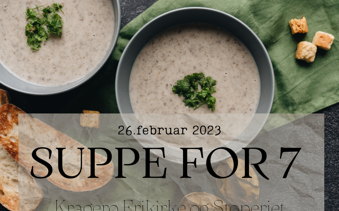 Suppe for 7 den 26.februar
